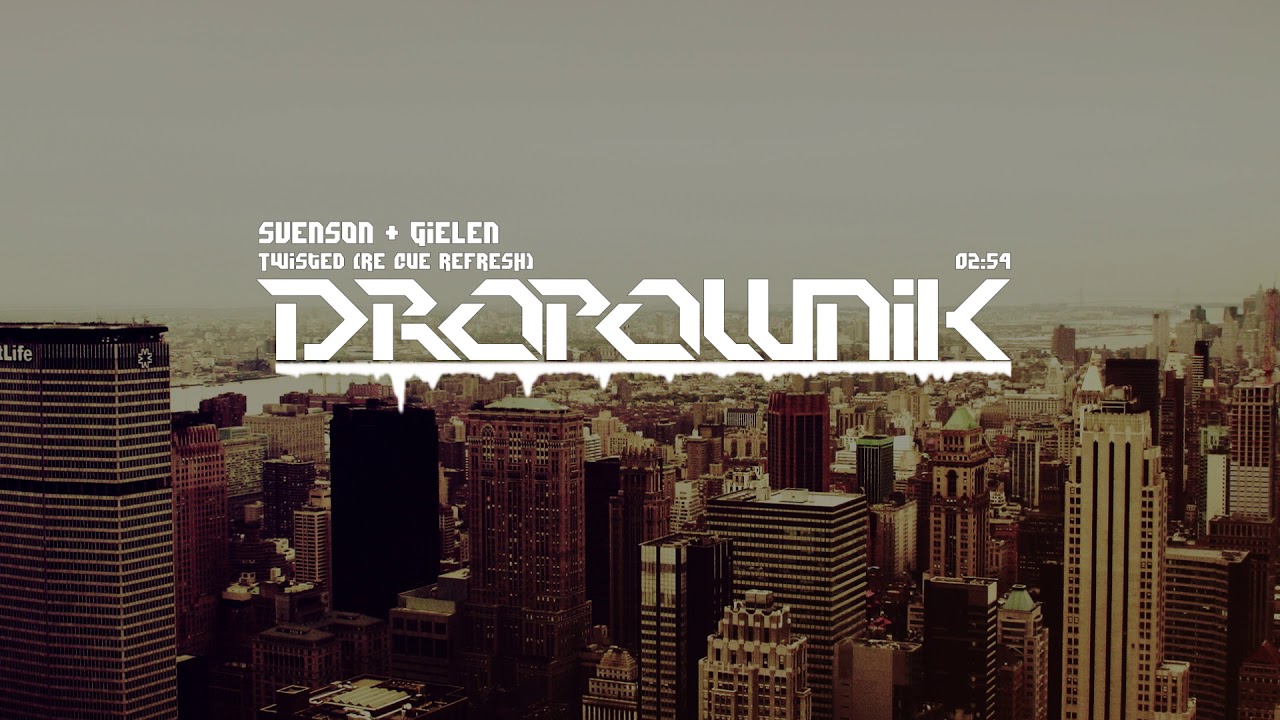 Svenson & Gielen - Twisted (Re Cue Refresh)