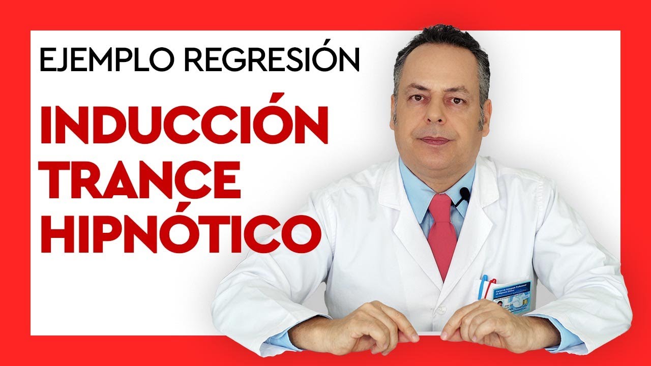 Ejemplo de Regresión - Inducción trance hipnótico para Regresiones | Curso de Hipnosis Clínica - 032