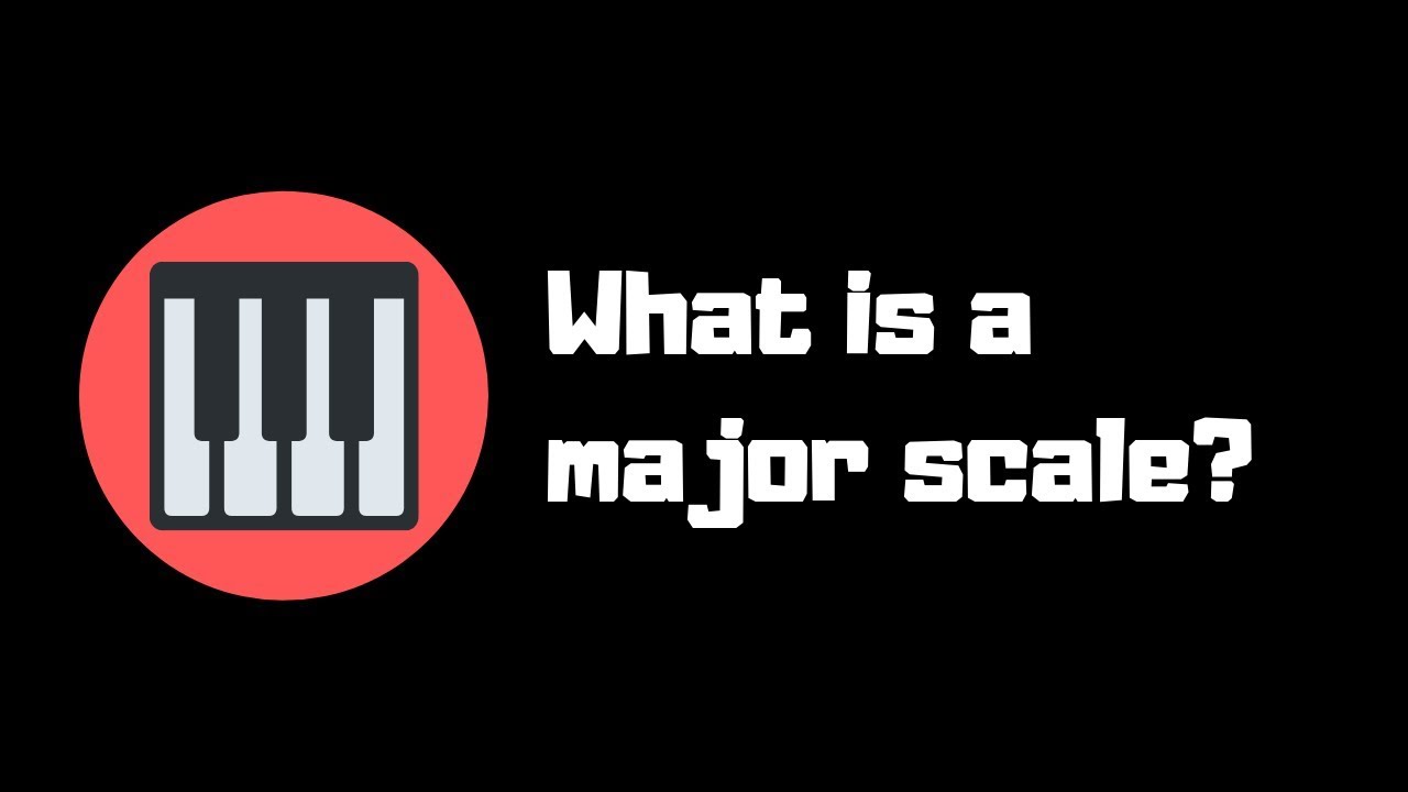 What is a major scale