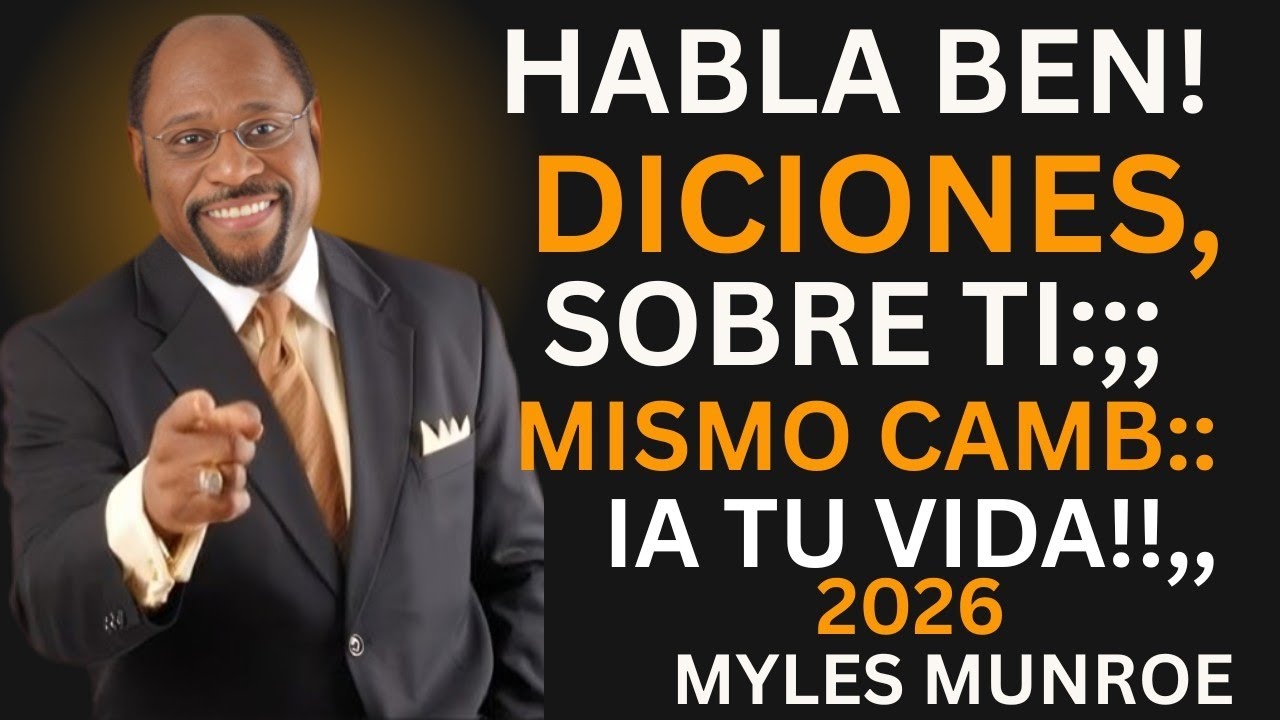 Habla bendiciones sobre ti mismo,CAMBIA TU VIDA
