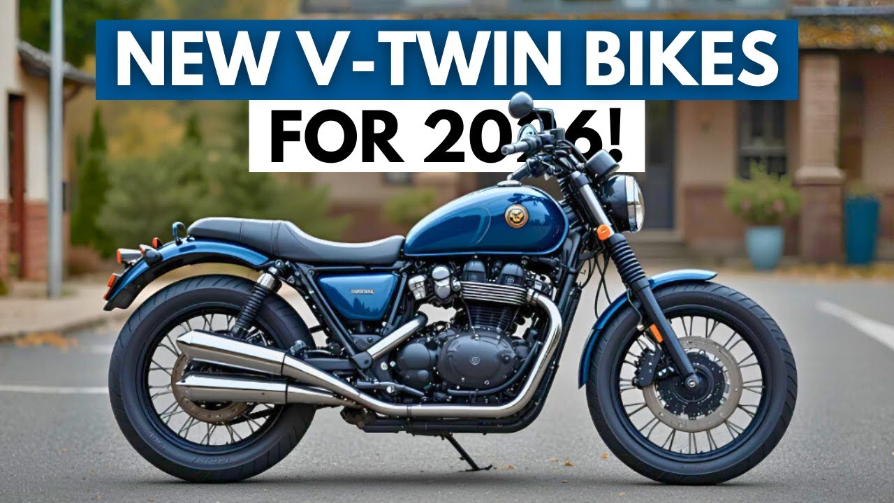 12 New V-Twin Motorcycles 2026