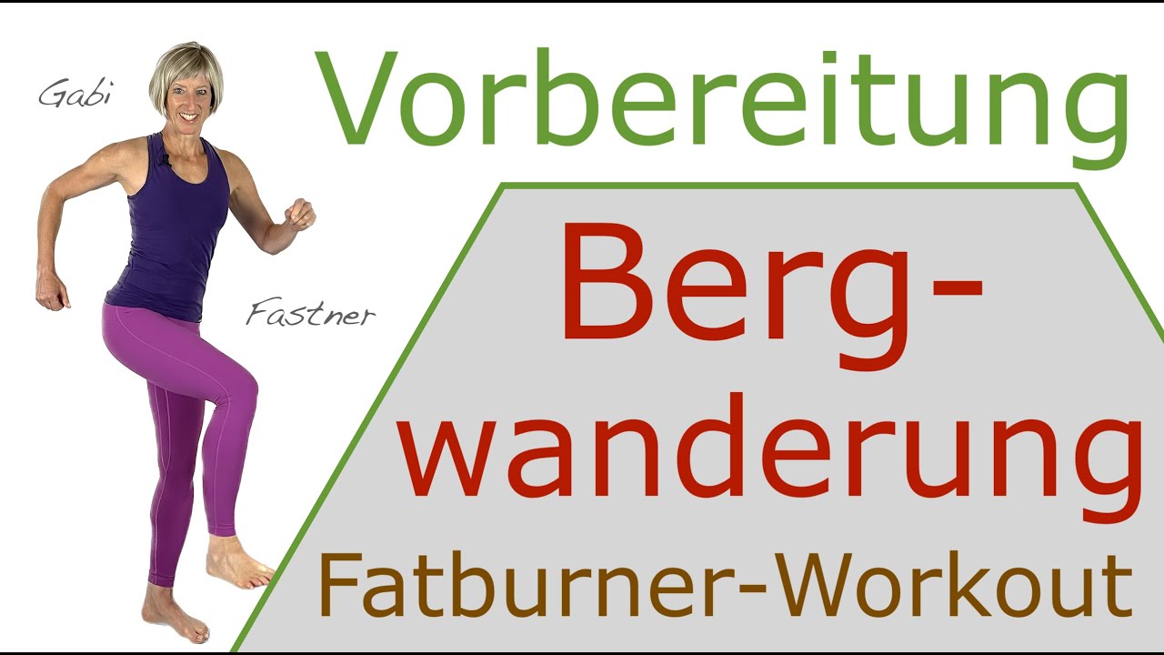 ⛰️in 43 min. fit und vorbereitet f&uuml;r die Bergwanderung | Ausdauer, Kraft, Stabilit&auml;t | ohne Ger&auml;te