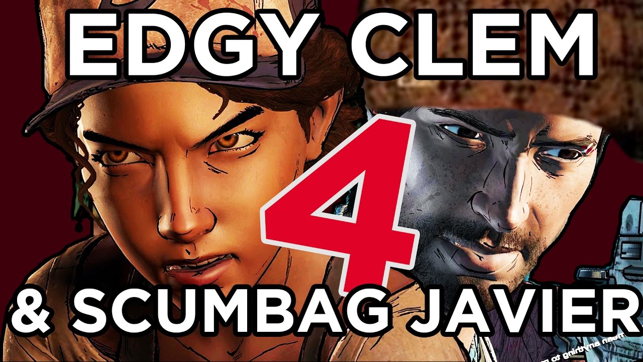 Edgy Clem and Scumbag Javier - Episode 4