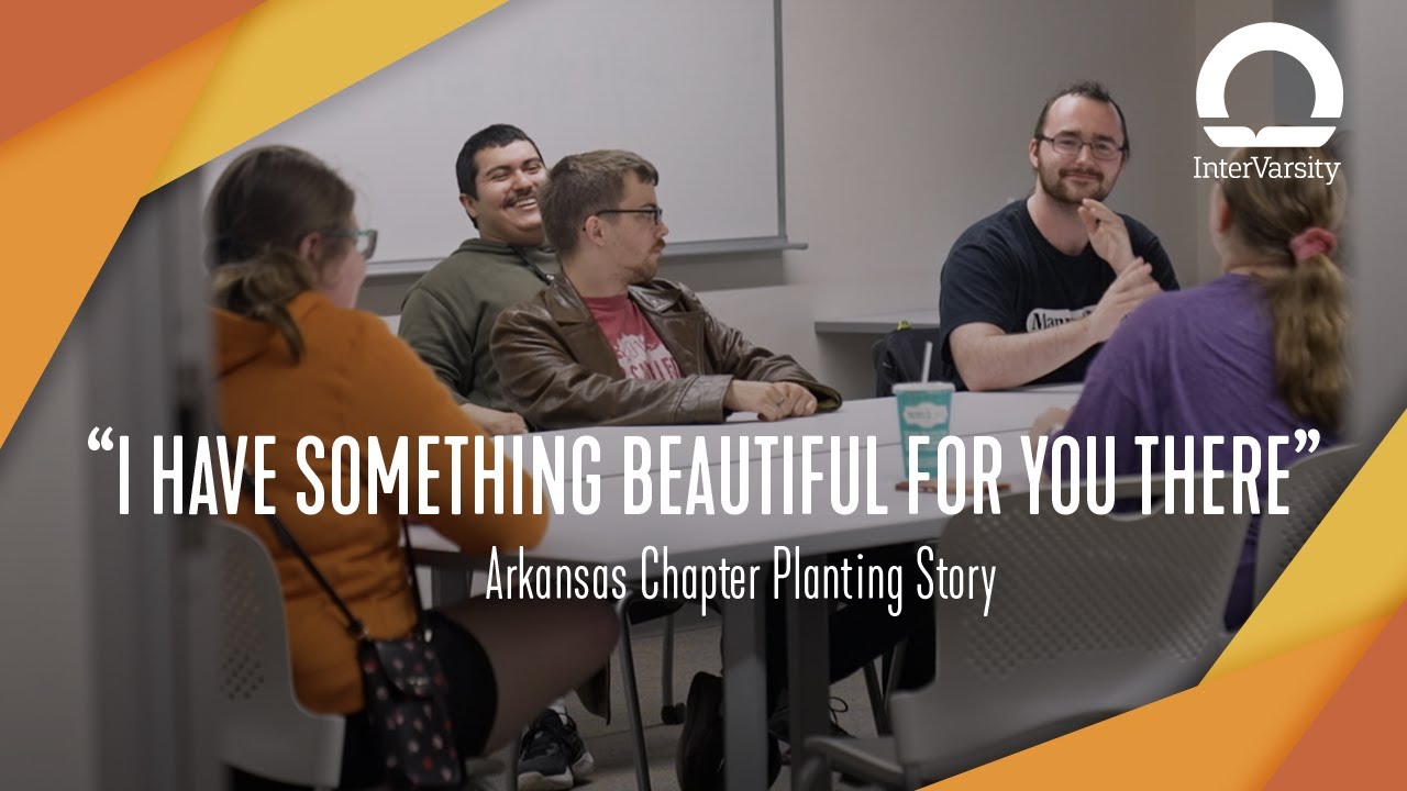 10 Year Journey of Planting in Arkansas | InterVarsity