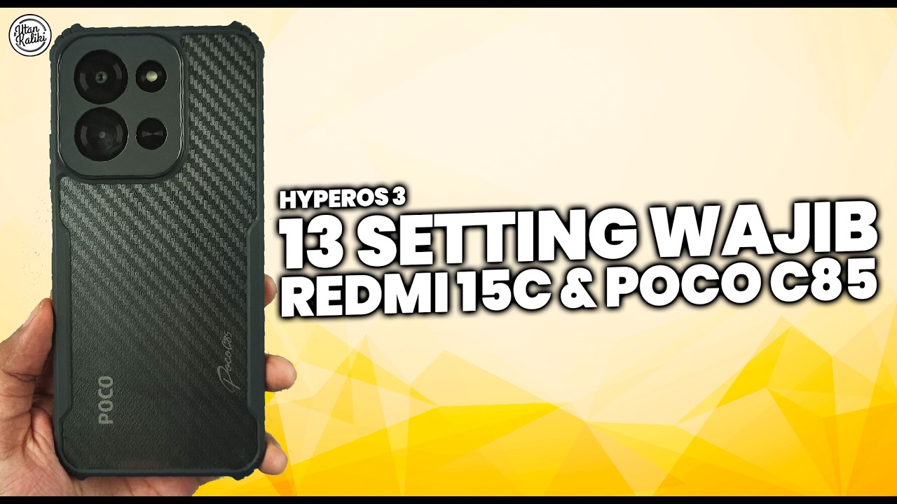 WAJIB TAHU SEBELUM UPDATE HYPEROS 3! 13 SETTING WAJIB & FITUR HYPEROS 3 REDMI 15C & POCO C85!