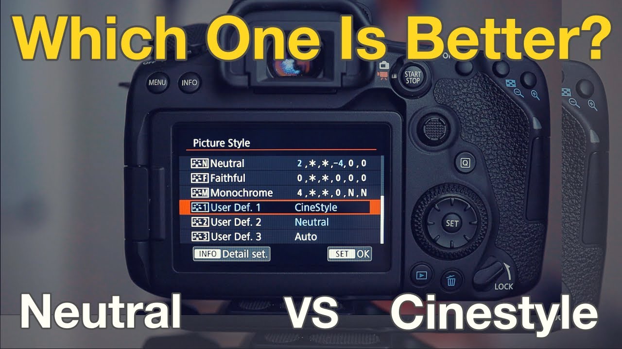 Canon 90D - Neutral Picture Style VS Cinestyle