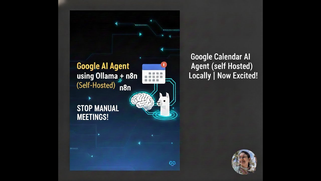 Google Calendar AI Agent using Ollama + n8n (Self-Hosted)
