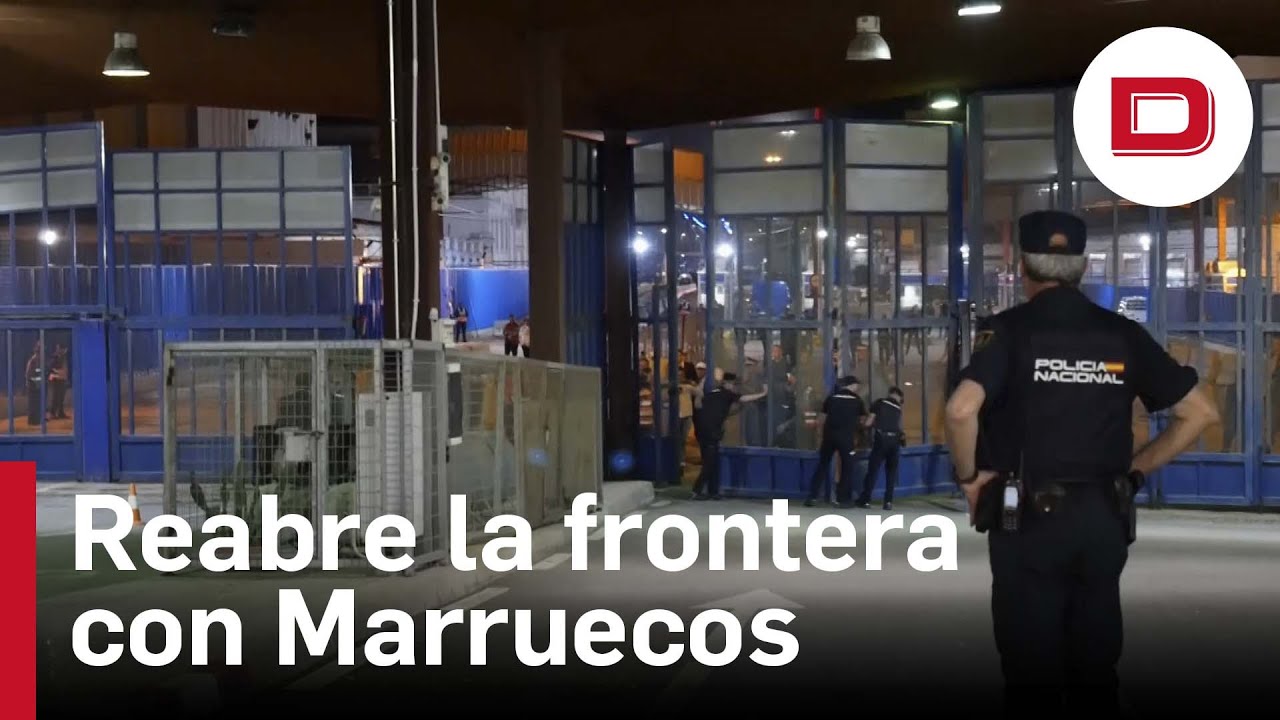 Se reabre la frontera de España con Marruecos