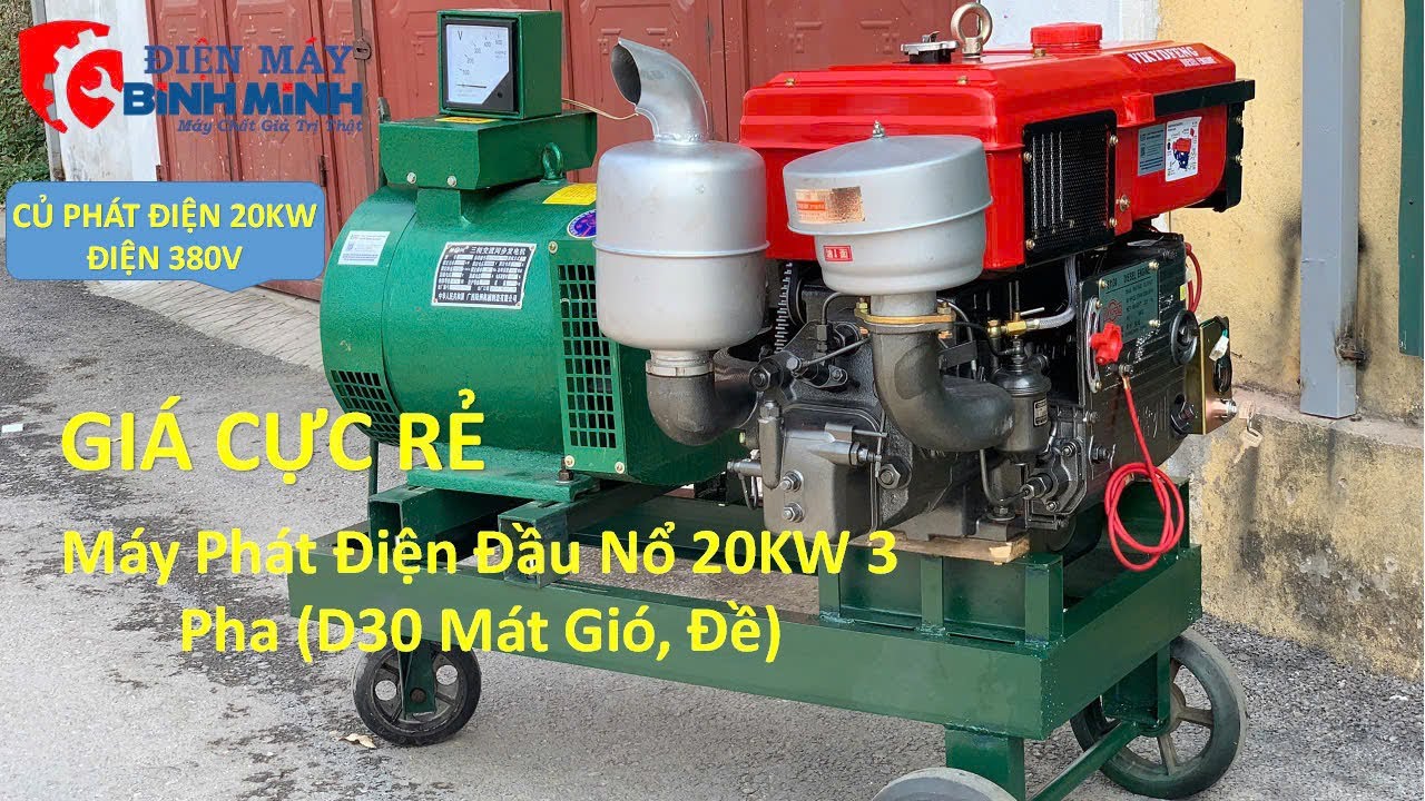Máy Phát Điện Đầu Nổ 20Kw Điện 380V (D30 Gió Đề) Giá CỰC RẺ.
