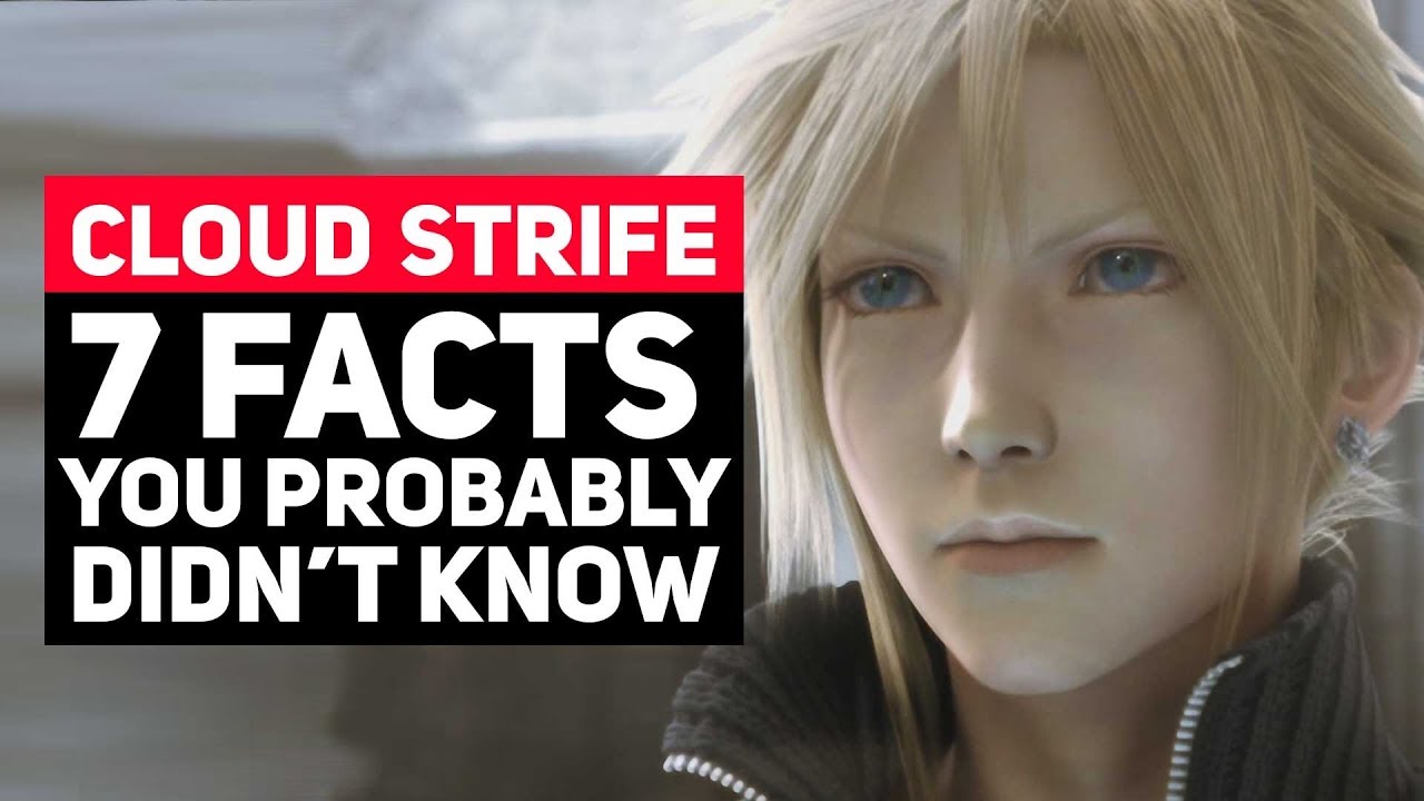 7 Cloud Strife Facts You Probably Didn't Know