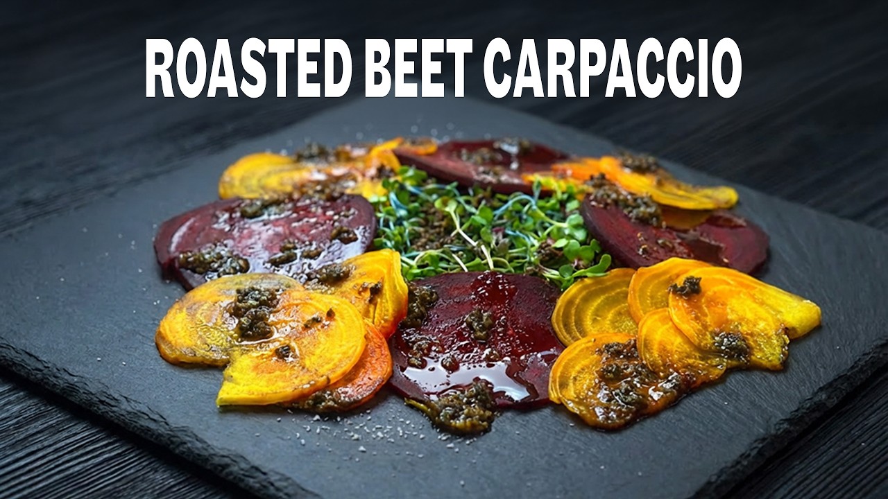 The BEST Way To Eat Beets? Roasted Beet Carpaccio