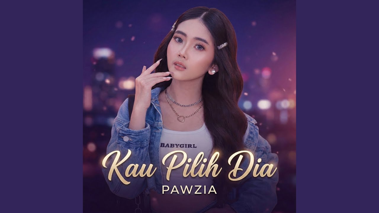 Kau Pilih Dia
