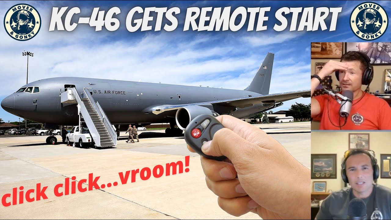 KC-46 Gets Remote Start - Jealous Fighter Pilots React