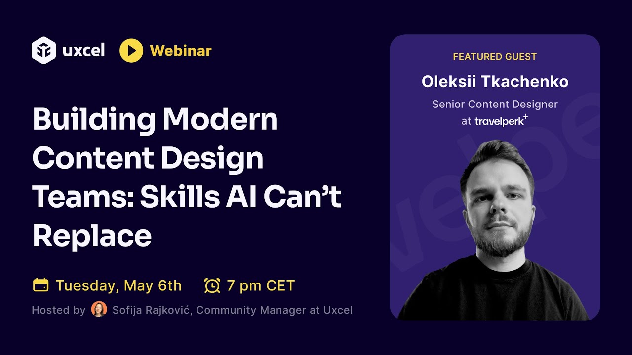 Building Modern Content Design Teams: Skills AI Can't Replace with Oleksii Tkachenko