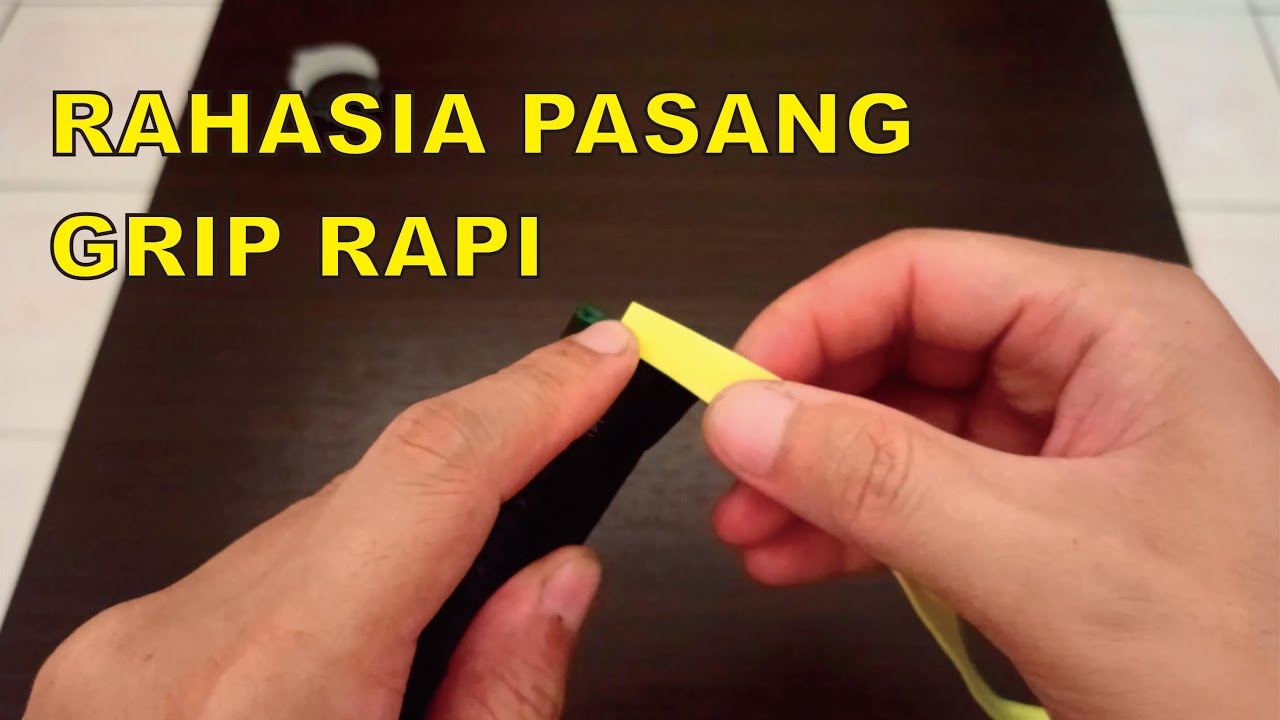 Cara Pasang Grip Raket Badminton | Tutorial