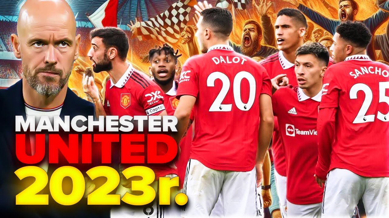 Jak MANCHESTER UNITED został PRZEGRYWEM w 2023 roku?