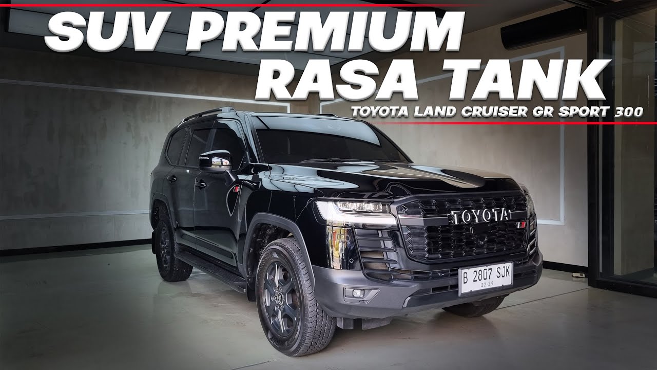 TOYOTA LAND CRUISER GR-S 300 | DARI KOTA KE HUTAN, SEMUA BISA