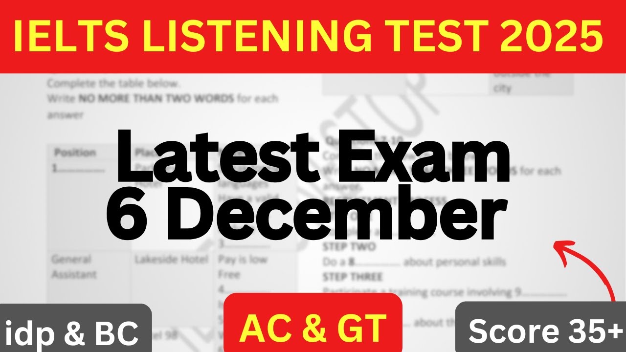 6 DECEMBER 2025 IELTS LISTENING TEST WITH ANSWERS | IELTS LISTENING PRACTICE TEST