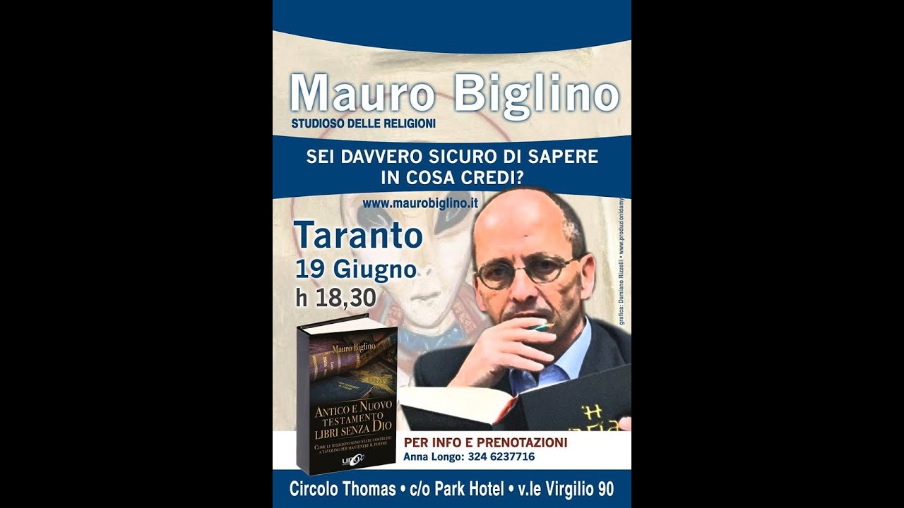 M.Biglino Antico e Nuovo Testamento Libri senza Dio Taranto 19Giugno16 Circolo Thomas