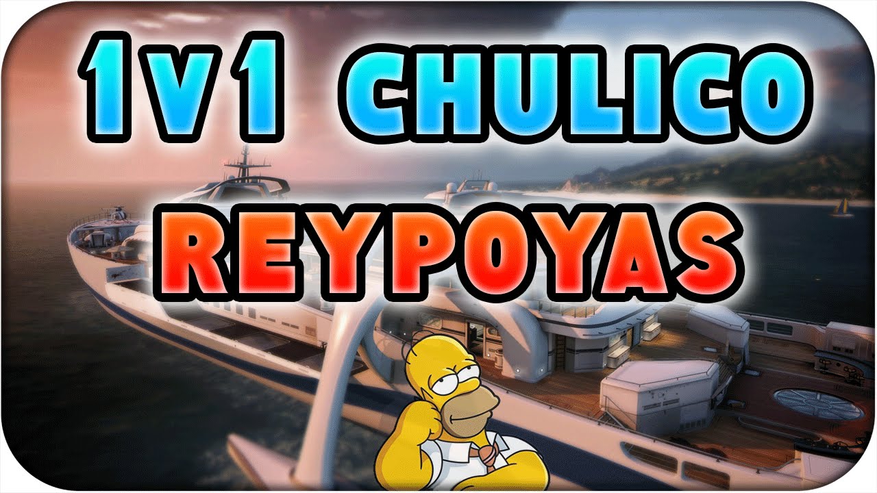 1vs1 contra Chulico | ELREYPOLLAS | TROLL :) | ElyesonE