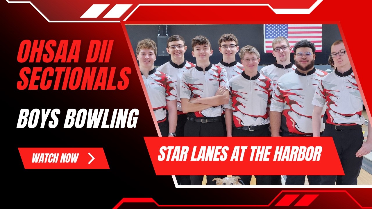 2026 OHSAA DII Boys Bowling Sectionals | Star Lanes at the Harbor