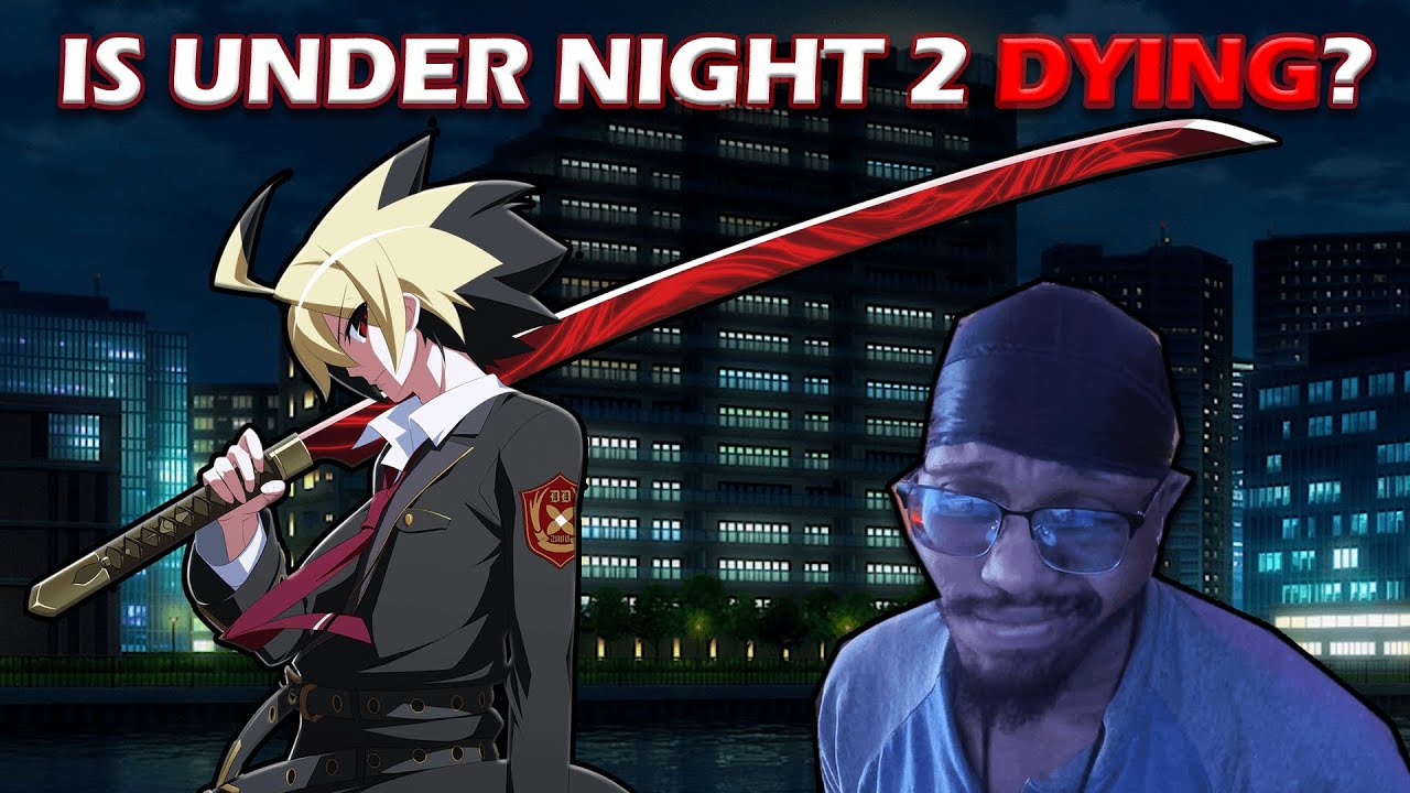 IS UNDER NIGHT IN BIRTH 2 DYING?  VIDEO REACTION