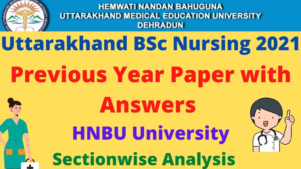 Uttarakhand BSc nursing Previous year paper with answers | Entrance exam 2021 | HNBU university