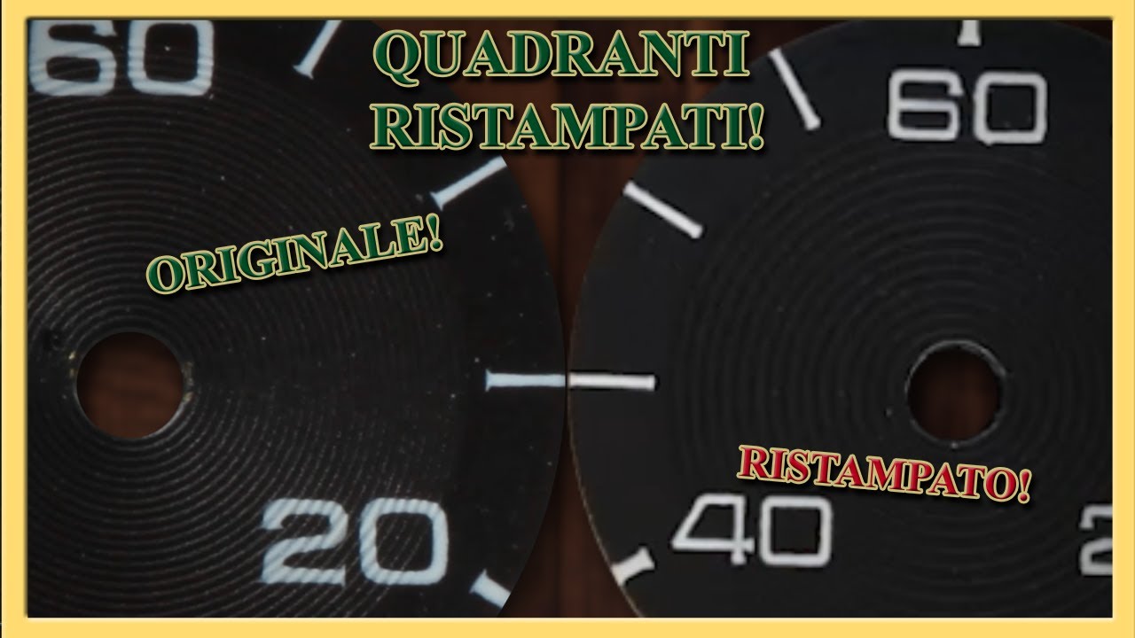Quadranti RISTAMPATI - Come riconoscere i falsi!