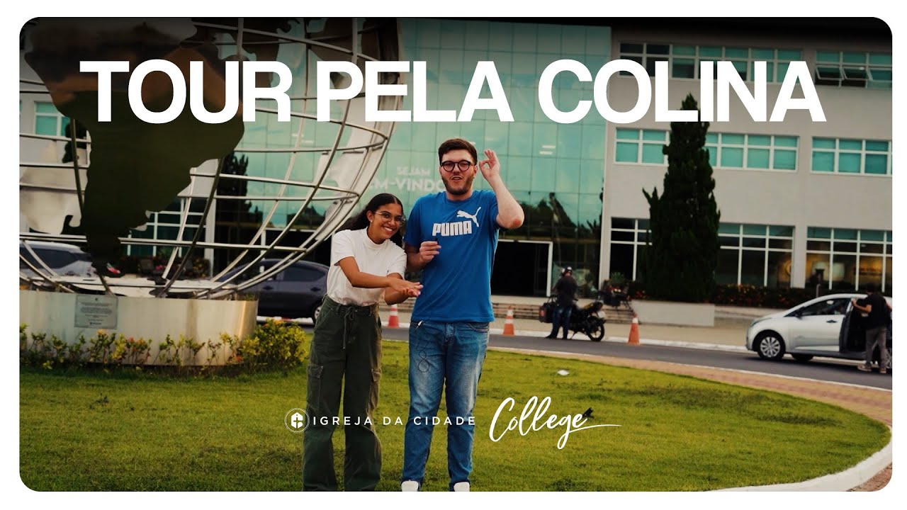 TOUR IGREJA DA CIDADE COLINA  // IC COLLEGE