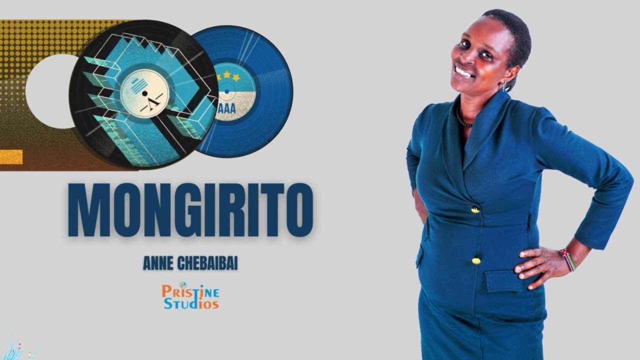 ANNE CHEBAIBAI ~ MONGIRITO || OFFICIAL AUDIO
