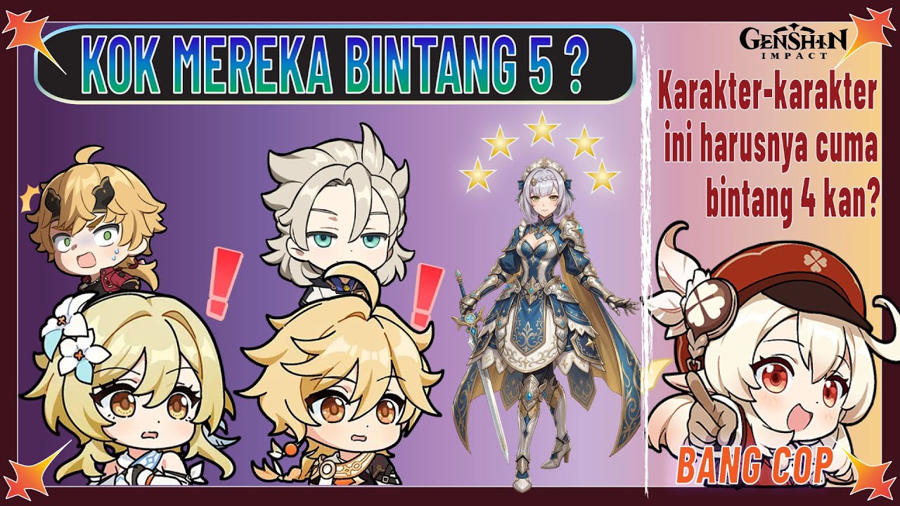 Karakter Bintang 5 yang Seharusnya Bintang 4???