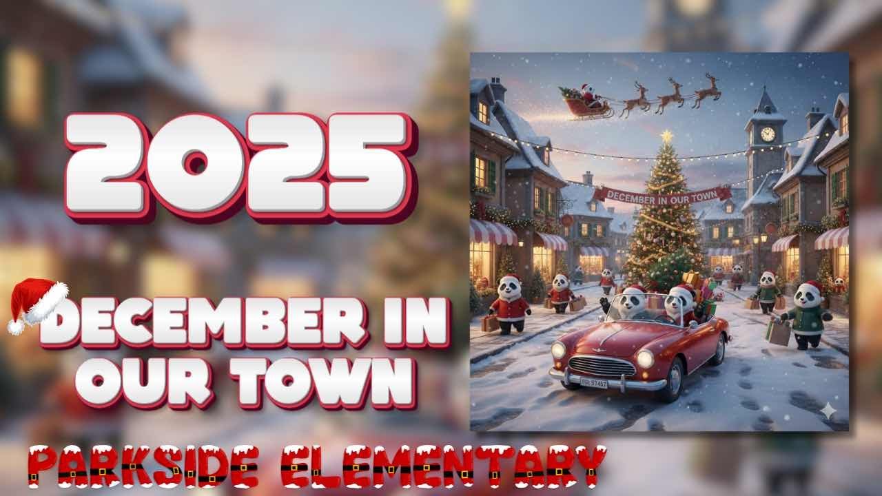 2025 Parkside Elementary Holiday Program
