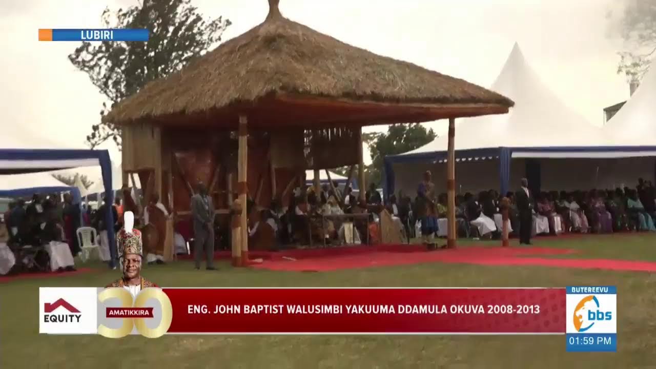 #AmatikkiraAt30 | Okujaguza amatikkira ga Ssaabasajja ag'omulundi ogwa 30