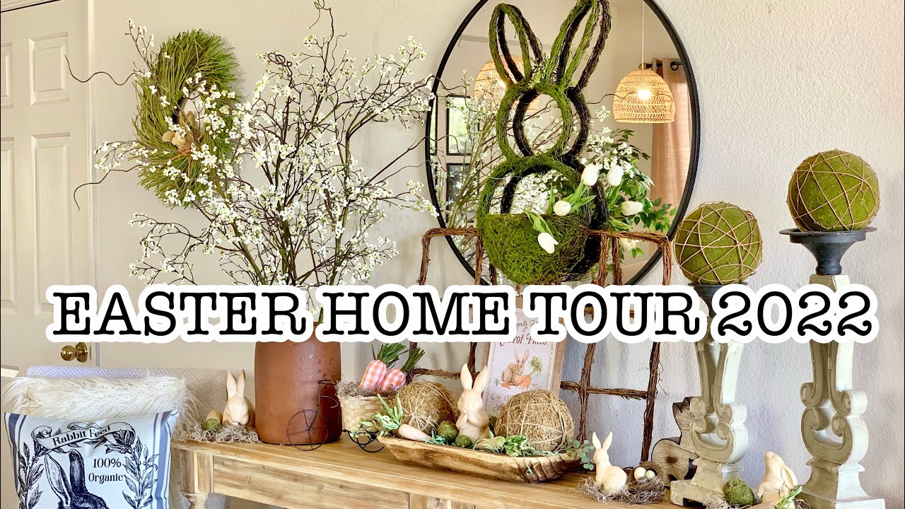 EASTER🐇 AND SPRING HOME TOUR 2022/FARMHOUSE COTTAGE HOME DECOR