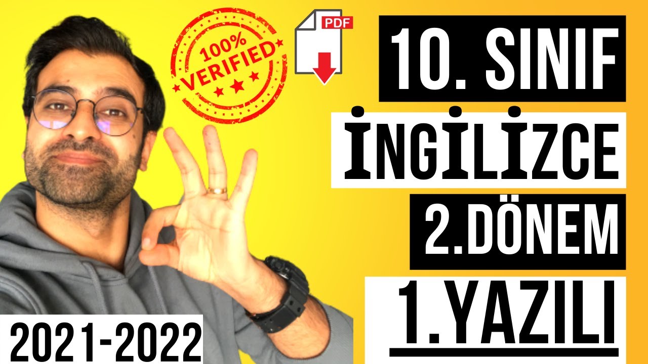10. SINIF İNGİLİZCE 2. DÖNEM 1. YAZILI SORULARI VE CEVAPLARI | 100'LÜK SORULAR | 2021-2022