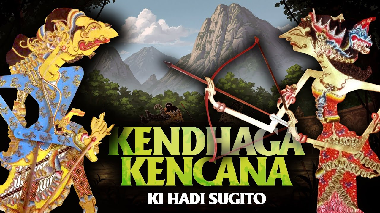 Kendhaga Kencana  - Ki Hadi Sugito (full) suara jernih