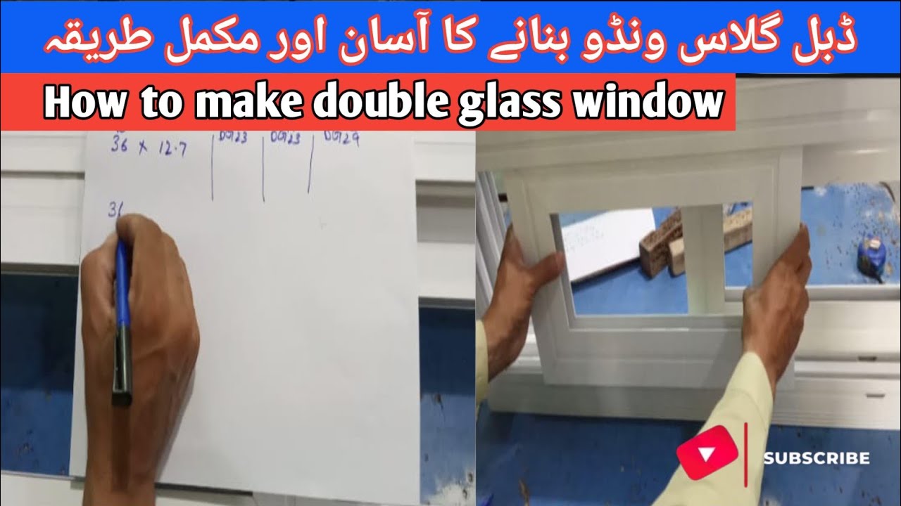 how to make a double glass window/ڈبل گلاس ونڈو کی پیمائش نکالنے کا طریقہ