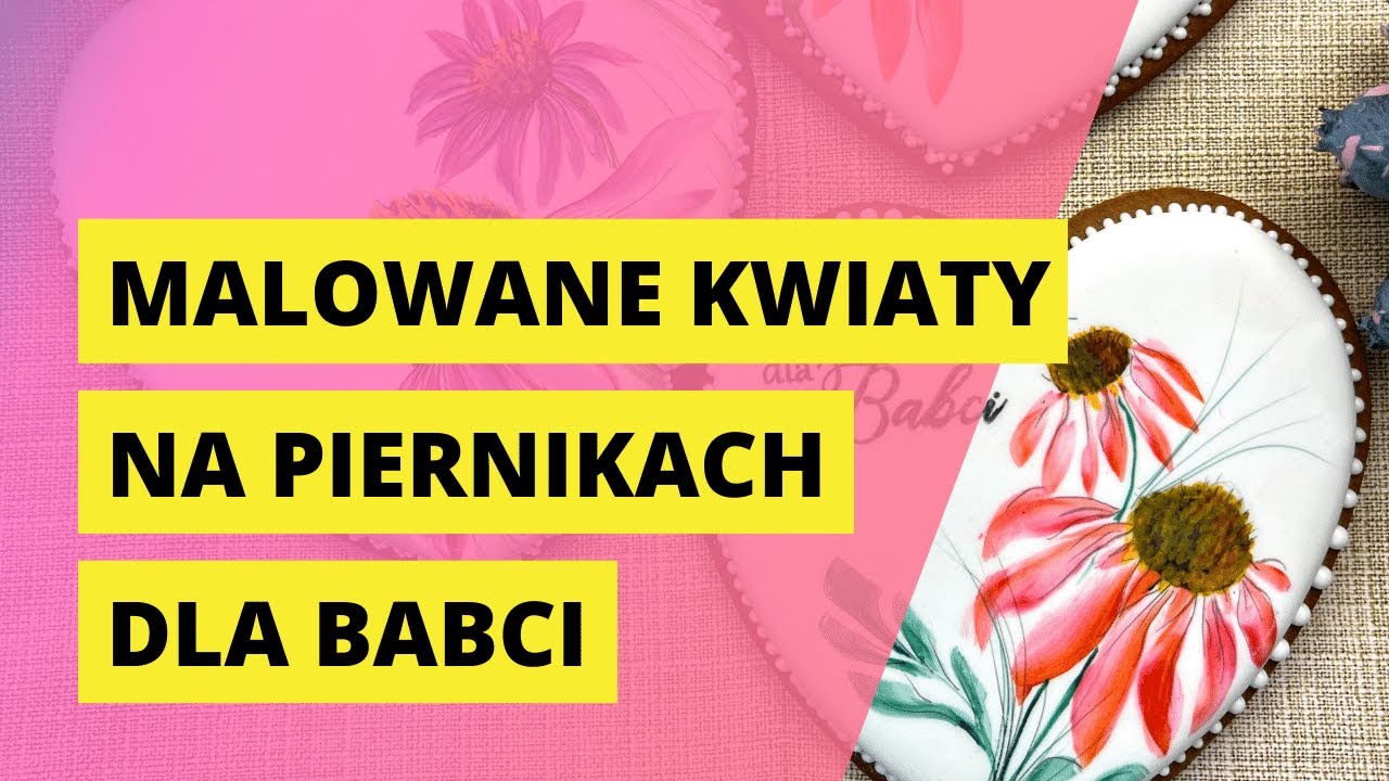 Malowane kwiaty na piernikach dla babci
