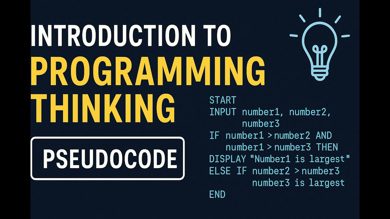 Introduction to Programming Thinking - Understanding the Pseudocode