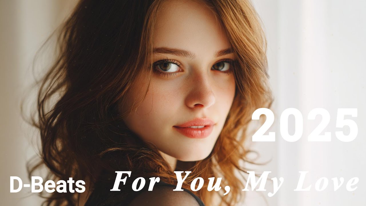 For You, My Love - D-Beats 2025 (Original Mix)