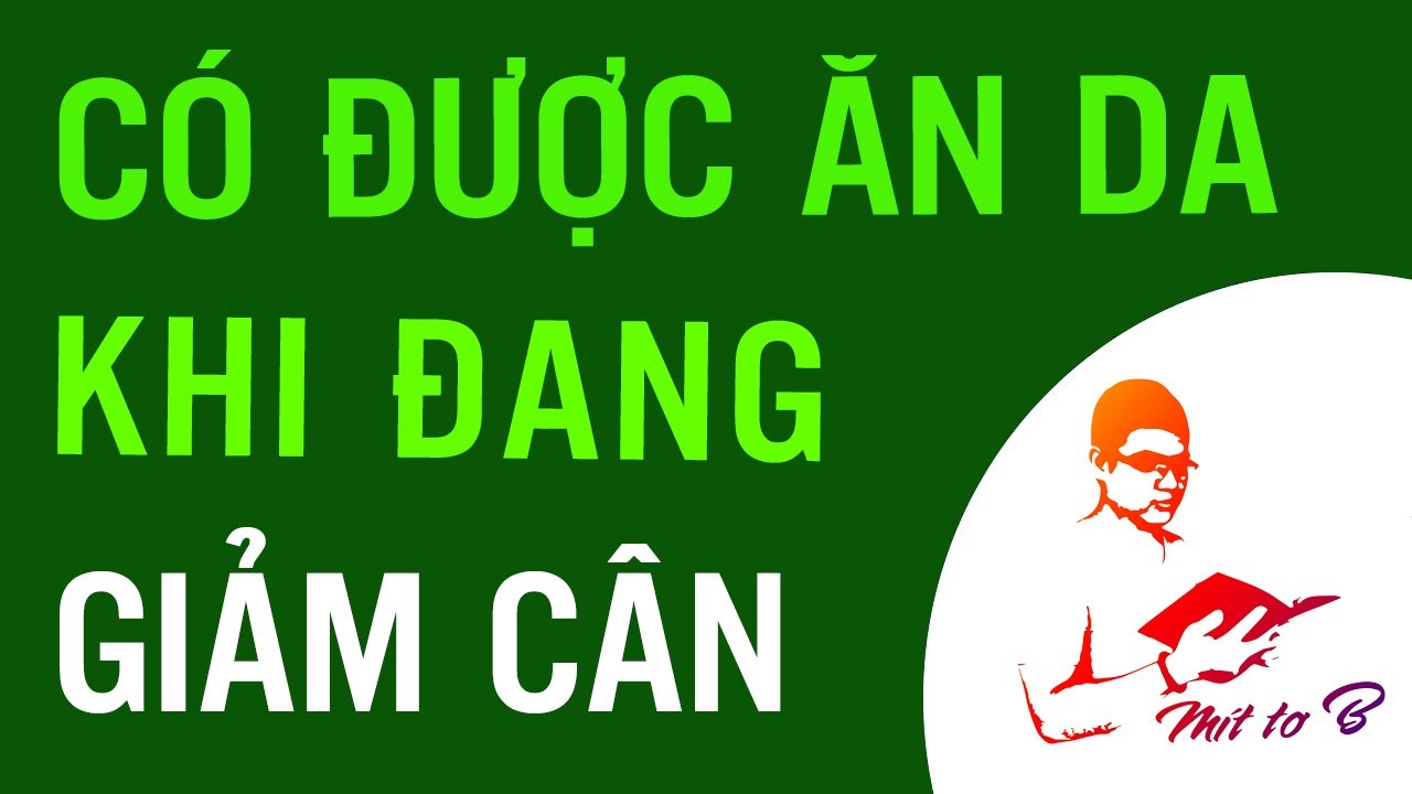 😋 Có thể ăn Da Heo (bì lợn) khi đang Giảm cân hay không?
