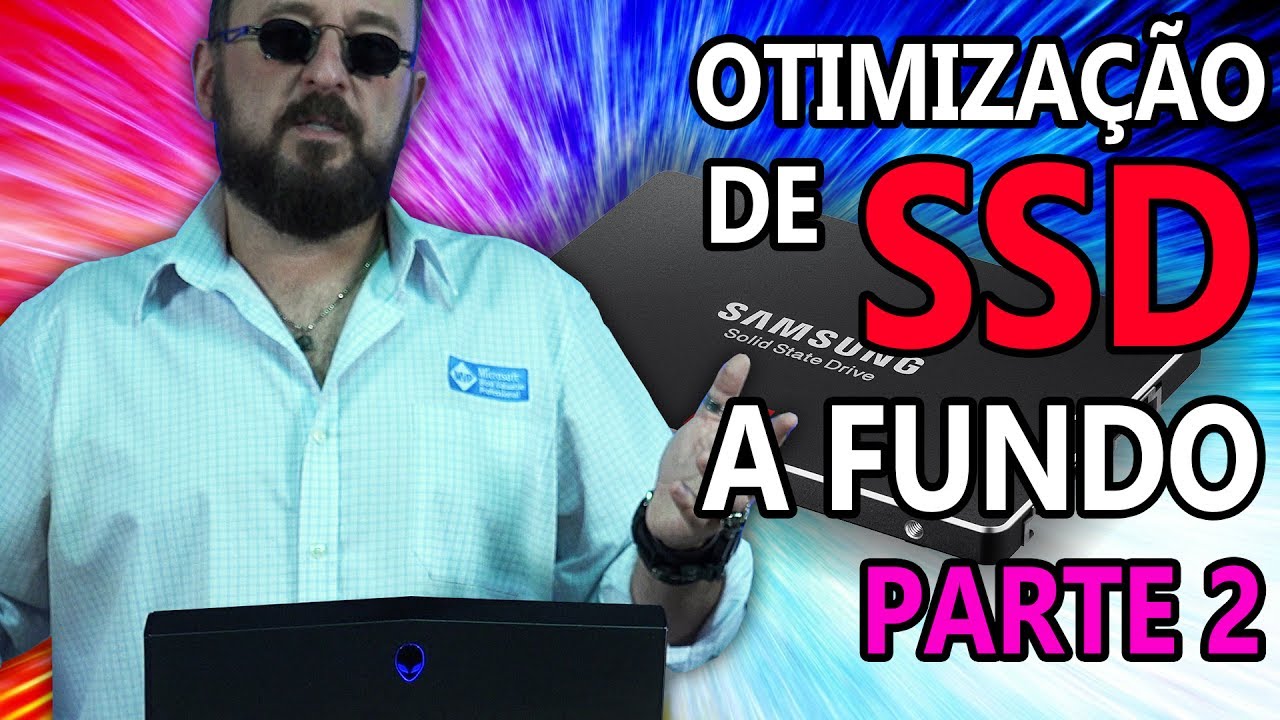 Otimização de SSD A FUNDO - Parte 2: dez dicas que NÃO FUNCIONAM para deixar seu SSD mais rápido