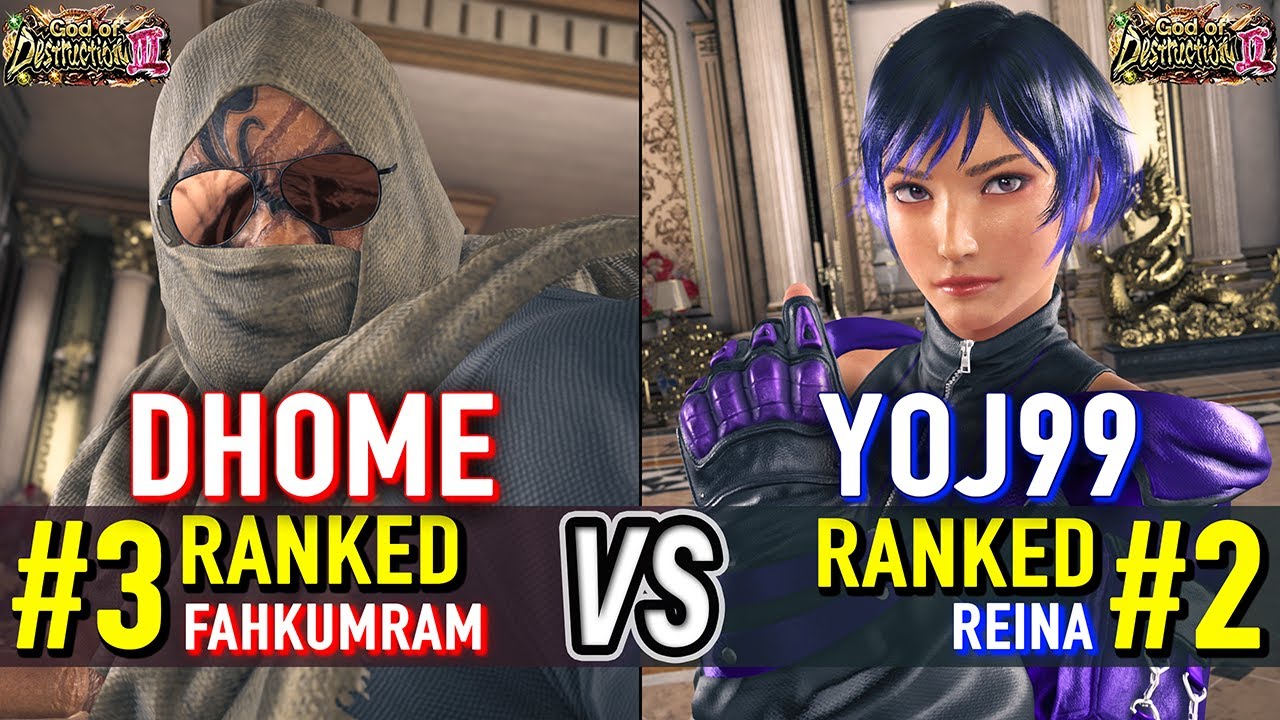 T8 🔥 DHOME50HBK (#3 Ranked Fahkumram) vs YOJ99 (#2 Ranked Reina) 🔥 Tekken 8 High Level Gameplay