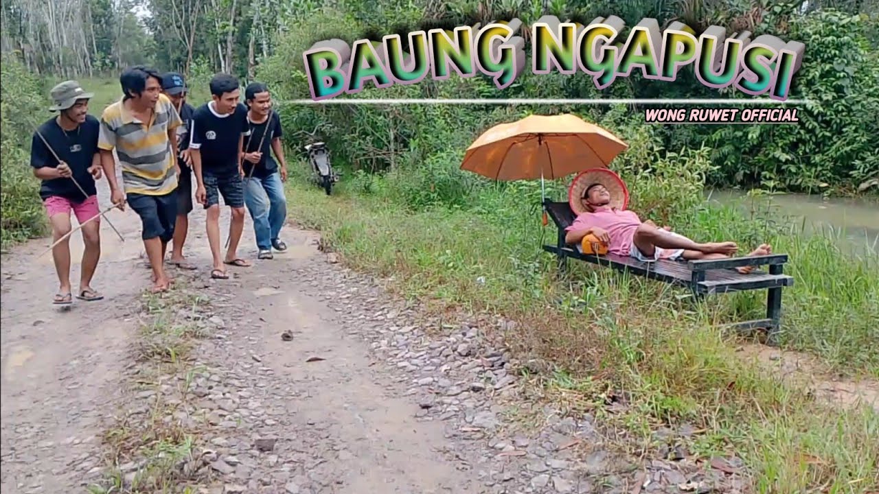 Konten lucu bikin ngakak BAUNG NGAPUSI!!!