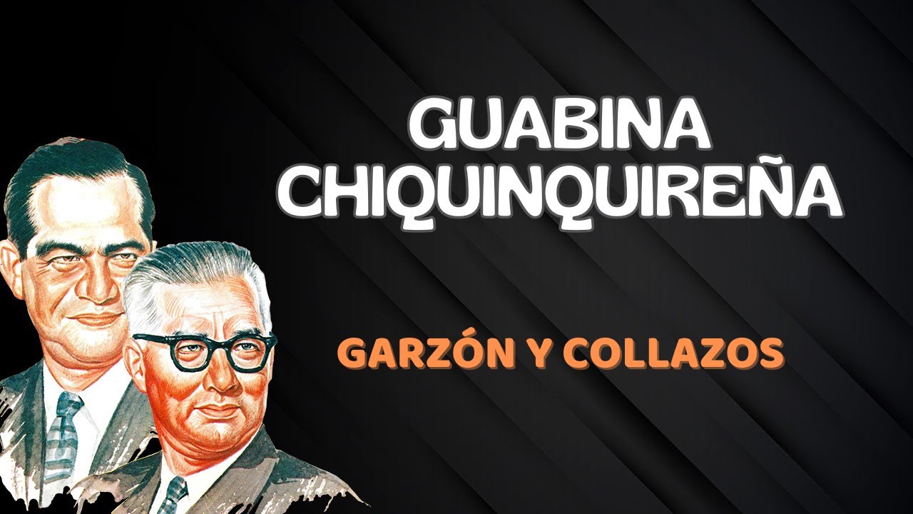 Guabina Chiquinquireña – Garzón y Collazos (Letra Oficial) Música Andina Colombiana