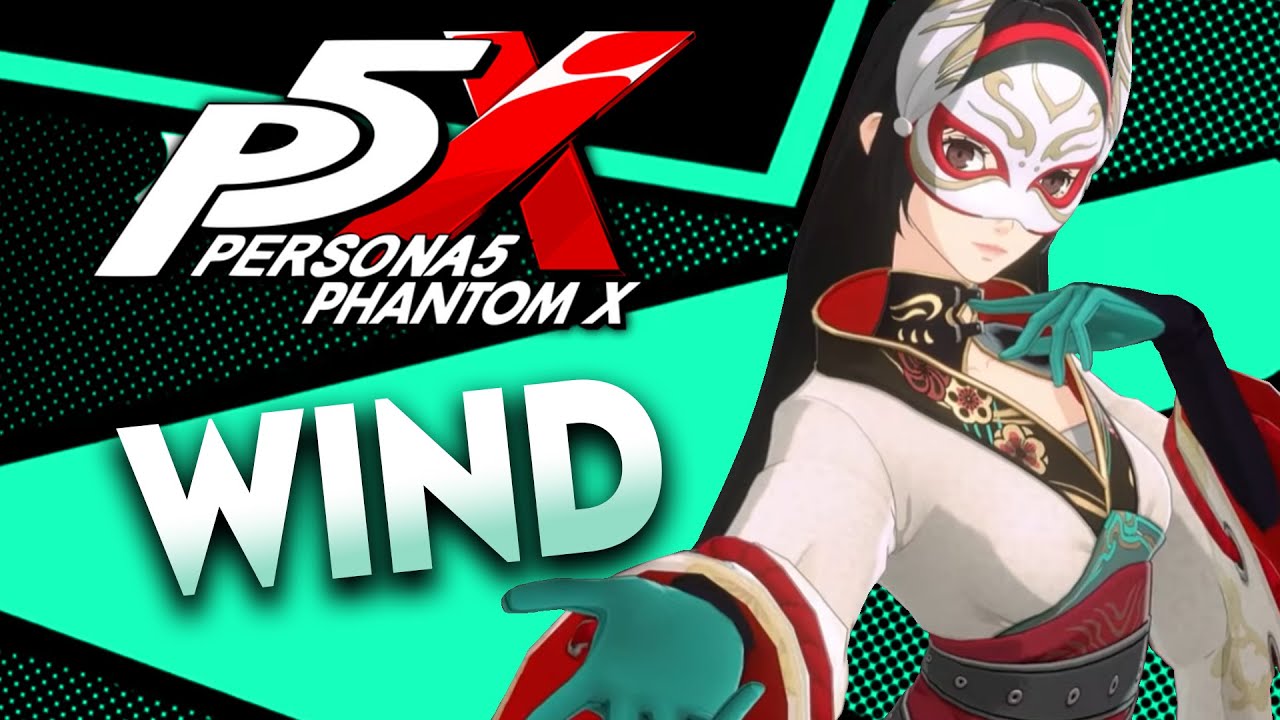 P5X Wind 5 Star Showcase & Impressions