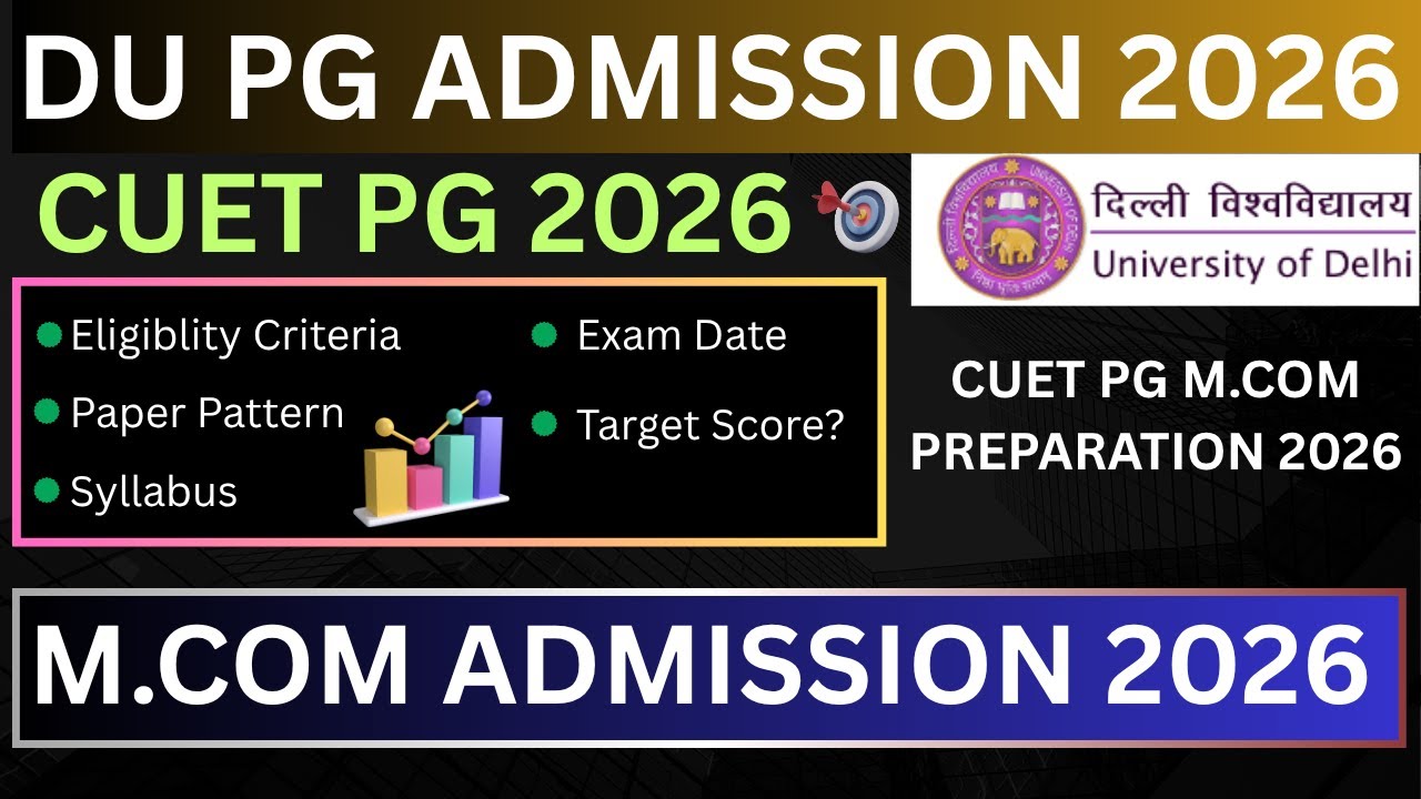 Delhi University M.com Preparation 2026 || Eligibility, Syllabus, Paper Pattern Etc 2026 #anas_du