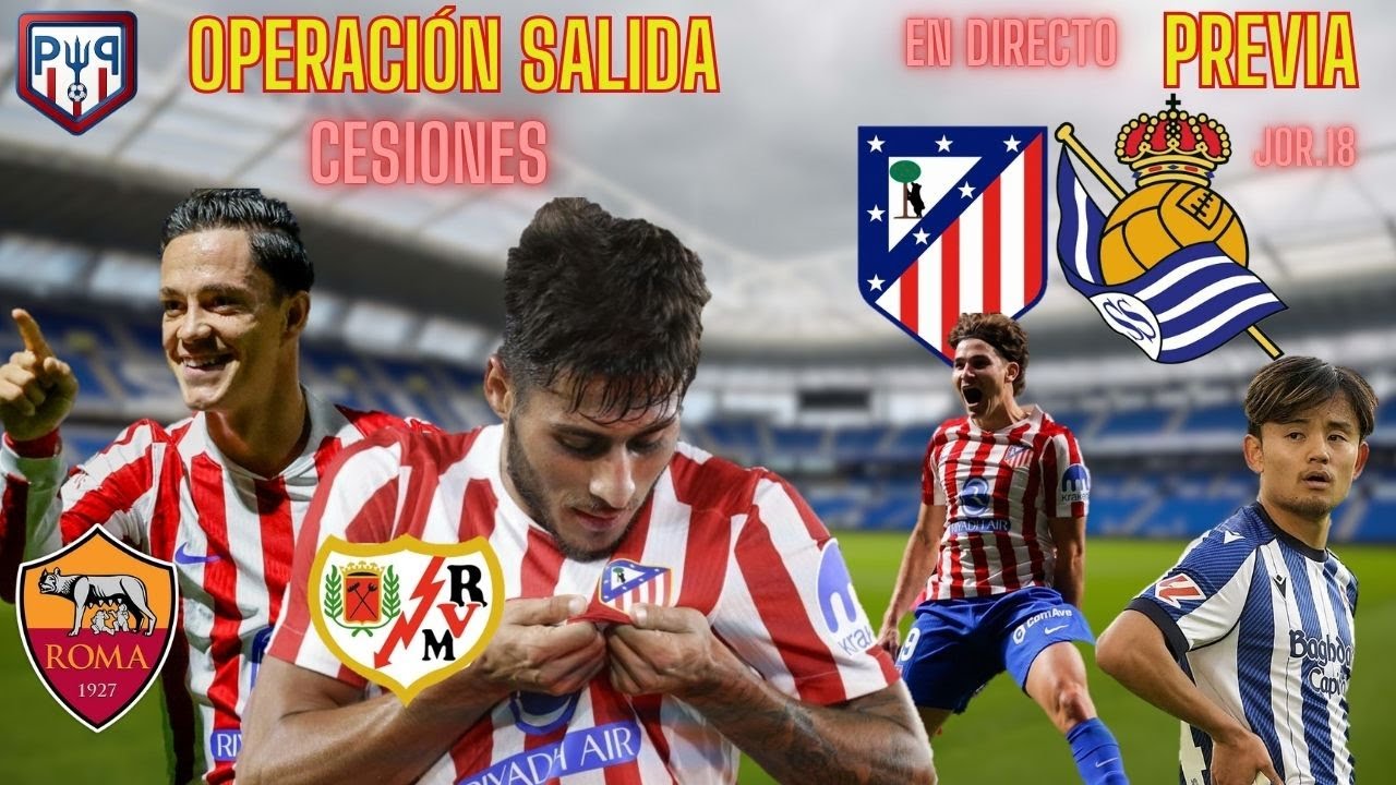 TERTULIÓN | OPERACIÓN SALIDA | ALEMANY MUEVE FICHA| PREVIA R.SOCIEDAD - ATLETI