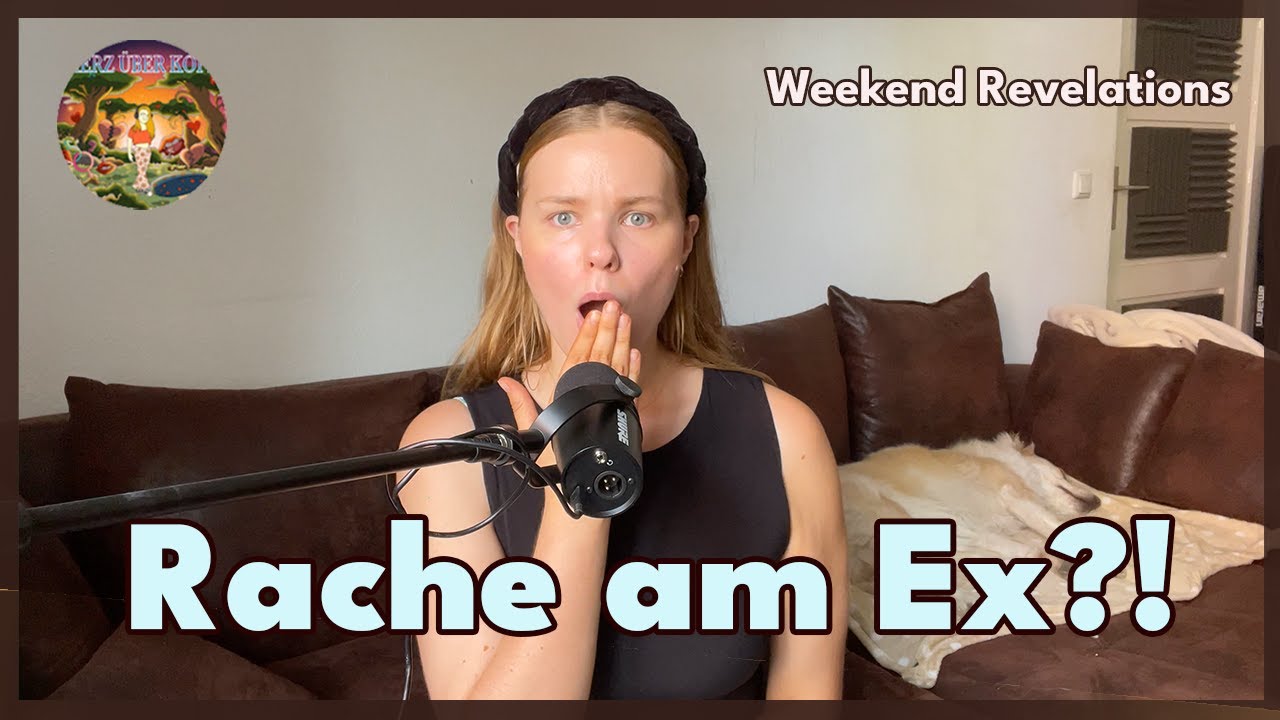 Rache am Ex und Schluss machen per Telefon? | Weekend Revelations