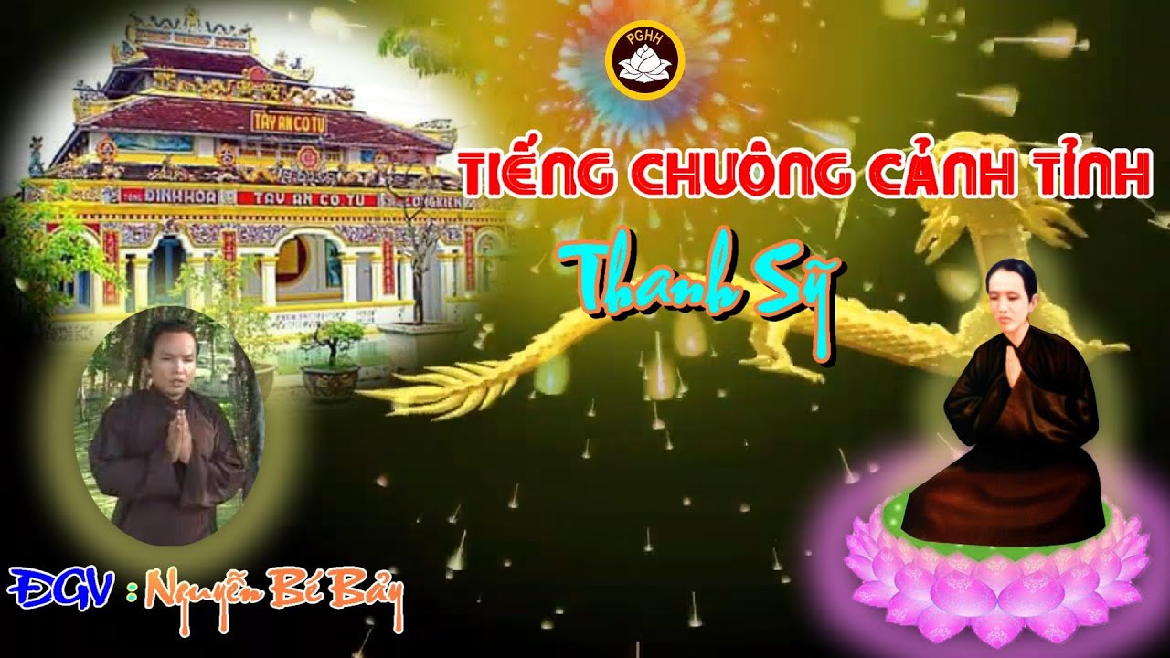 TIẾNG CHUÔNG CẢNH TỈNH . ĐGV : Nguyễn Bé Bảy Thành Tâm đọc lại